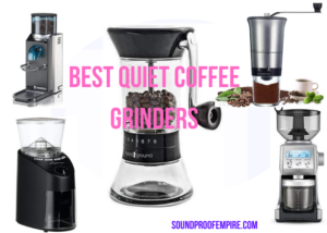 quiet coffee grinders