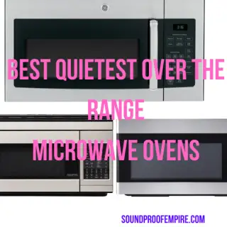 quietest over the range microwave