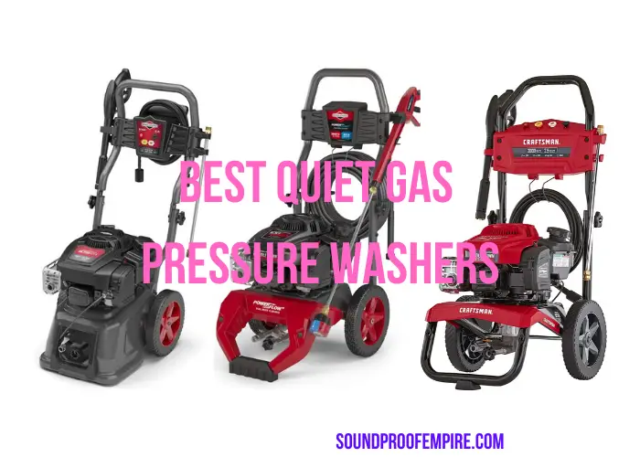 quietest gas pressure washer