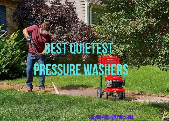 quietest pressure washer