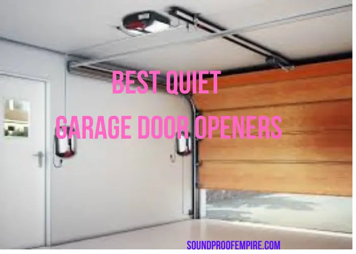 quiet garage door opener