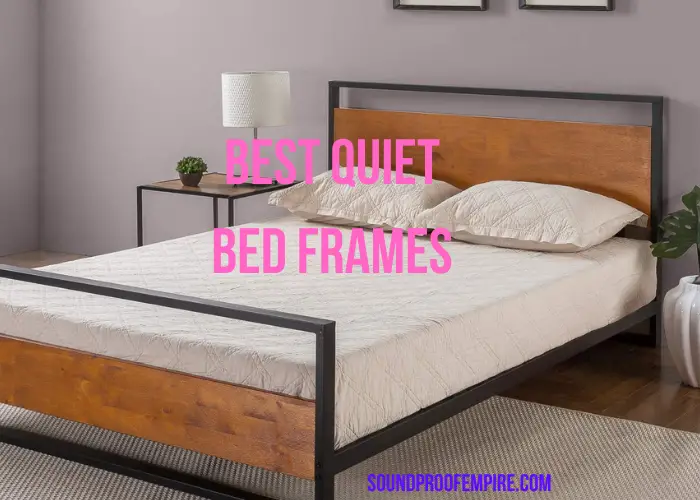 quietest bed frame
