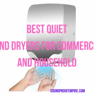 quiet hand dryers