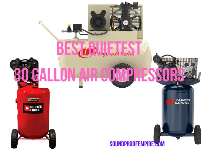 quietest 30 gallon air compressor