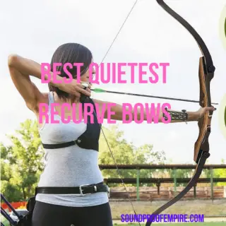 quietest recurve bow