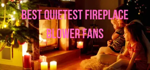 quietest fireplace blower